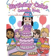 Birthday Cake Coloring Book Paperback, Createspace Independent Publishing Platform