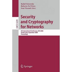 Security and Cryptography for Networks: 6th International Conference Scn 2008 Amalfi Italy September 10-12 2008 Proceedings Paperback, Springer