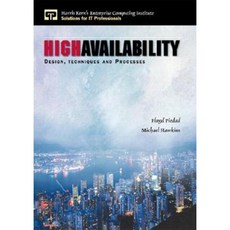 High Availability: Design Techniques and Processes Paperback, Prentice Hall