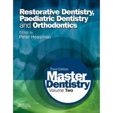 Master Dentistry: Volume 2: Restorative Dentistry Paediatric Dentistry and Orthodontics Paperback, Churchill Livingstone