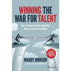 Winning the War for Talent: How to Attract and Keep the People to Make the Biggest Difference to Your Bottom Line Paperback, Wrightbooks