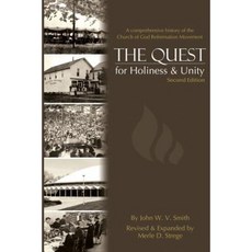 The Quest for Holiness and Unity: 2nd Paperback, Warner Press