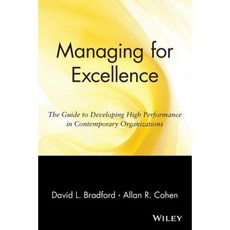 Managing for Excellence: The Guide to Developing High Performance in Contemporary Organizations 平裝版, Wiley