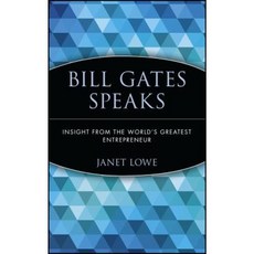 Bill Gates Speaks: Insight from the World's Greatest Entrepreneur Paperback, Wiley