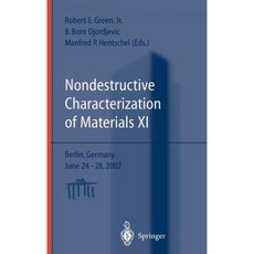 材料無損表徵 XI：德國柏林第 11 屆國際研討會論文集 2002 年 6 月 24-28 日 精裝本, 施普林格