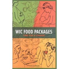 WIC 食品套餐：是時候做出改變了平裝本, 國家科學院出版社