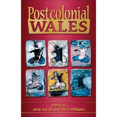 Postcolonial Wales Paperback, University of Wales Press