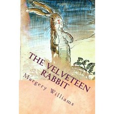 The Velveteen Rabbit: Christmas Classics Paperback, Createspace Independent Publishing Platform