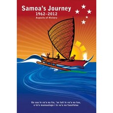 Samoa's Journey 1962-2012: Aspects of History Paperback, Victoria University Press