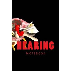 Hearing: Notebook Paperback, Createspace Independent Publishing Platform