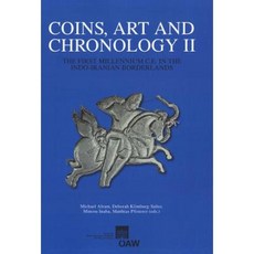 Coins Art and Chronology II: The First Millennium C.E. in the Indo-Iranian Borderlands Paperback, Verlag Der Osterreichischen Akademie Der Wiss