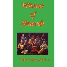 Whores of Nineveh Paperback, Createspace Independent Publishing Platform