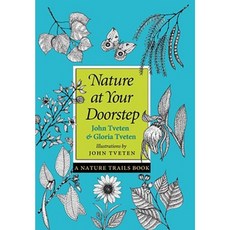 Nature at Your Doorstep: A Nature Trails Book Hardcover, Texas A&M University Press