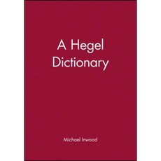 A Hegel Dictionary 平裝版, Wiley-Blackwell