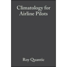 Climatology for Airline Pilots 平裝版, Wiley-Blackwell