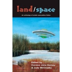 Land Space Hardcover, EDGE Science Fiction and Fantasy Publishing,