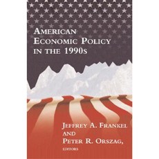 American Economic Policy in the 1990s Paperback, Mit Press