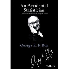An Accidental Statistician: The Life and Memories of George E. P. Box 精裝版, Wiley