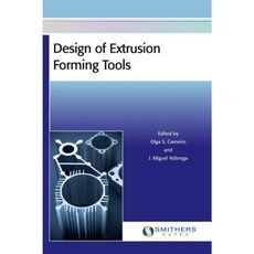 Design of Extrusion Forming Tools Hardcover, Smithers Rapra Technology