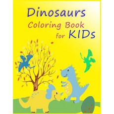 Dinosaurs Coloring Book for Kids: Dover Coloring Books Paperback, Createspace Independent Publishing Platform