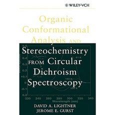 Organic Conformational Analysis and Stereochemistry from Circular Dichroism Spectroscopy Hardcover, Wiley-Vch