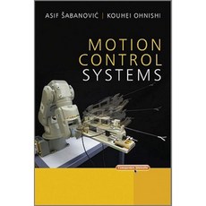 Motion Control Systems Hardcover, Wiley-IEEE Press