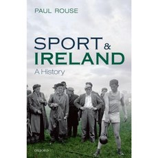 Sport and Ireland: A History Hardcover, OUP Oxford