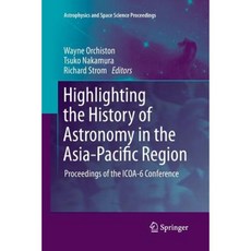 強調亞太地區天文學的歷史：ICOA-6 平裝本會議紀錄, 施普林格