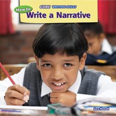 How to Write a Narrative Library Binding, PowerKids Press