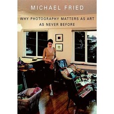 Why Photography Matters as Art as Never Before Hardcover, Yale University Press