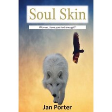 Soul Skin: 1000 Lifetimes 1000 Sacred Dream Journeys Paperback, Createspace Independent Publishing Platform