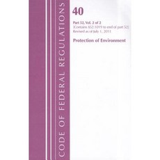 Protection of Environment Part 52 Vol. 2 of 2 Paperback, Government Printing Office
