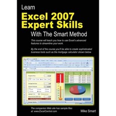 Learn Excel 2007 Expert Skills with the Smart Method Paperback, Smart Method Ltd