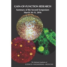 功能獲得研究：第二次研討會摘要 2016 年 3 月 10-11 日平裝本, 美國國家科學院出版社