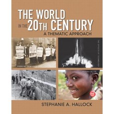 The World in the 20th Century: A Thematic Approach Paperback, Prentice Hall