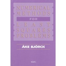 Numerical Methods for Least Squares Problems Paperback, Society for Industrial and Applied Mathematic