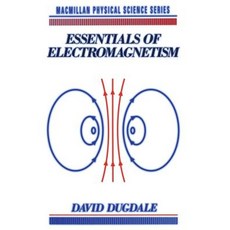Essentials of Electromagnetism Paperback, Palgrave
