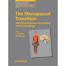The Menopausal Transition: Interface Between Psychiatry and Gynecology Hardcover, S. Karger AG (Switzerland)