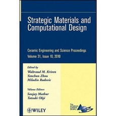 Strategic Materials and Computational Design Hardcover, Wiley-American Ceramic Society