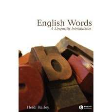 English Words: A Linguistic Introduction Paperback, Wiley-Blackwell
