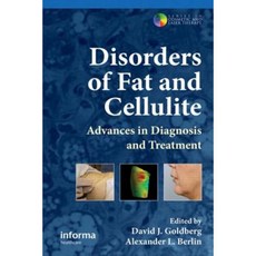 Disorders of Fat and Cellulite: Advances in Diagnosis and Treatment Hardcover, CRC Press