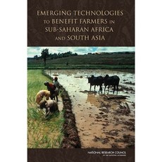 Emerging Technologies to Benefit Farmers in Sub-Saharan Africa and South Asia Paperback, National Academies Press