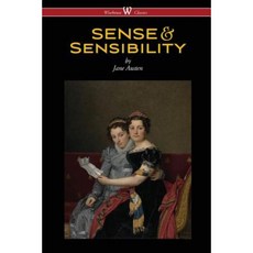 Sense and Sensibility (Wisehouse Classics - With Illustrations by H.M. Brock) Paperback, Wisehouse Classics
