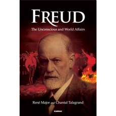 Freud: The Unconscious and World Affairs Paperback, Karnac Books