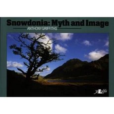 Snowdonia: Myth and Image Paperback, Lolfa