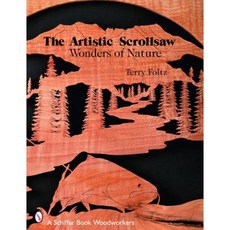 The Artistic Scrollsaw: Wonders of Nature Paperback, Schiffer Publishing