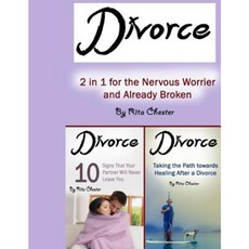Divorce: 2 in 1 for the Nervous Worrier and the Already Broken Paperback, Createspace Independent Publishing Platform