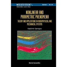 非線性與參數現象：放射物理與機械系統的理論與應用精裝本, 世界科學出版公司