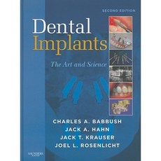 Dental Implants: The Art and Science Hardcover, Saunders