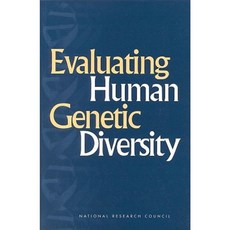 Evaluating Human Genetic Diversity Paperback, National Academies Press